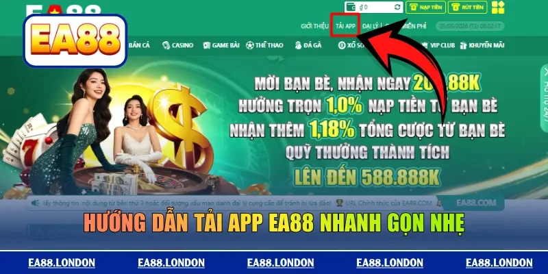 Hướng dẫn tải app EA88 nhanh gọn nhẹ