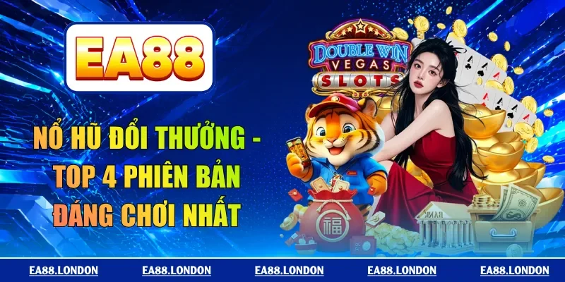 nổ hũ đổi thưởng