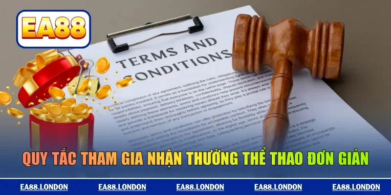 Quy tắc tham gia nhận thưởng thể thao đơn giản