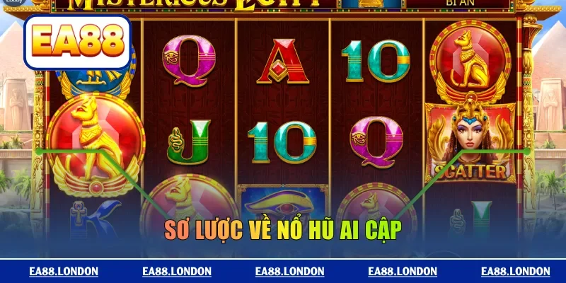 Sơ lược về nổ hũ Ai Cập