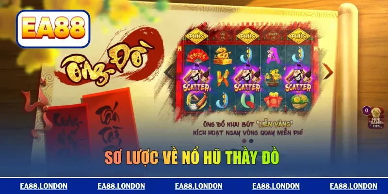 Sơ lược về nổ hũ Thầy Đồ 