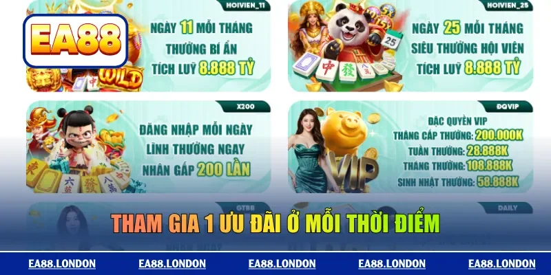 Tham gia 1 ưu đãi ở mỗi thời điểm