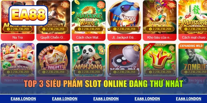 Top 3 siêu phẩm slot online đáng thử nhất