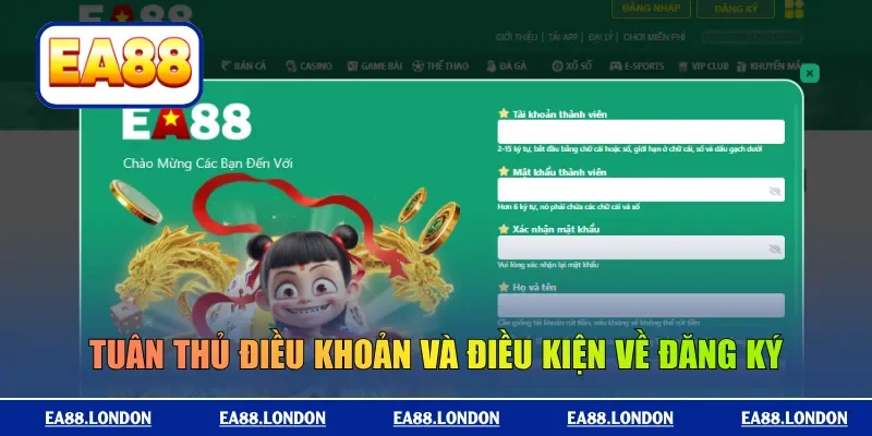 Tuân thủ điều khoản và điều kiện về đăng ký EA88